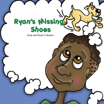 Paperback Ryan's Missing Shoes Book