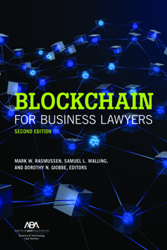 Blockchain for Business Lawyers, Second Edition