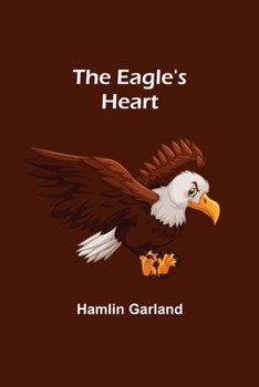 Paperback The Eagle's Heart Book