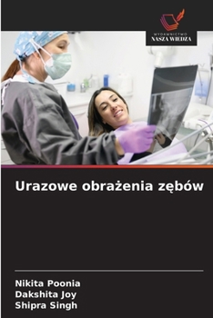 Paperback Urazowe obrażenia zębów [Polish] Book