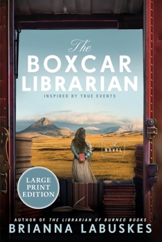 Paperback The Boxcar Librarian [Large Print] Book