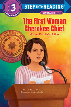 Paperback The First Woman Cherokee Chief: Wilma Pearl Mankiller Book