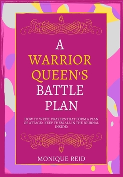 Paperback A Warrior Queen's Battle Plan Book