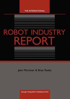 Paperback The International Robot Industry Report Book