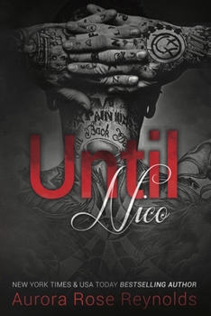 Until Nico - Book #4 of the Until