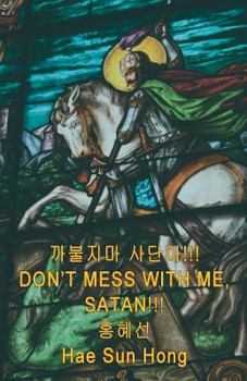 Paperback Don't Mess With Me, Satan!!! [Korean] Book