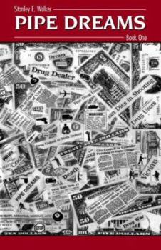 Paperback Pipe Dreams: Book One Book