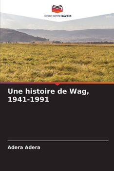 Paperback Une histoire de Wag, 1941-1991 [French] Book