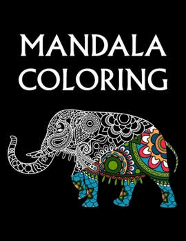 Paperback Mandala Coloring: Large 100 Inspirational Designs to Coloring for Adult with Pencils Featuring Beautiful Mandalas Book