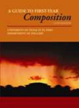 Paperback A GUIDE TO FIRST-YEAR COMPOSITION Book