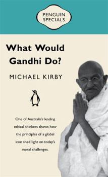 Paperback What Would Gandhi Do? Book