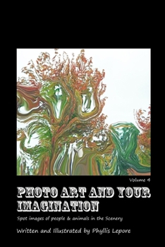 Paperback Photo Art and Your Imagination volume 4 Book