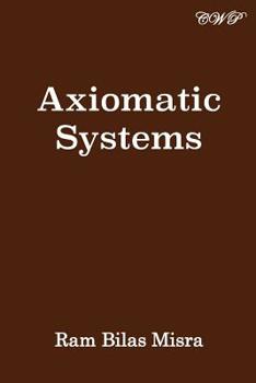 Paperback Axiomatic Systems Book