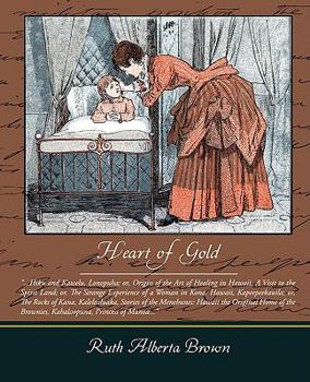 Paperback Heart Of Gold Book