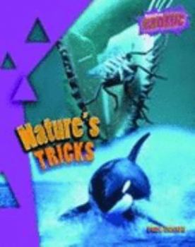 Hardcover Nature's Tricks: Atomic Level Three (Raintree: Atomic) Book