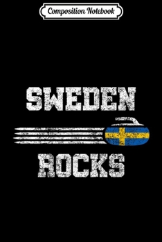Composition Notebook: Vintage Sweden Rocks Curling Swedish Curlers Gift  Journal/Notebook Blank Lined Ruled 6x9 100 Pages