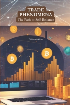 Paperback Trade Phenomena: The Path to Self-Reliance Book