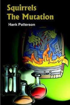 Hardcover Squirrels The Mutation Book
