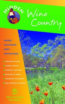 Paperback Hidden Wine Country: Including Napa, Sonoma, and Mendocino Book