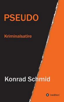 Hardcover Pseudo: Kriminalsatire [German] Book