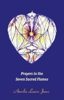 Paperback Prayers to the Seven Sacred Flames Book