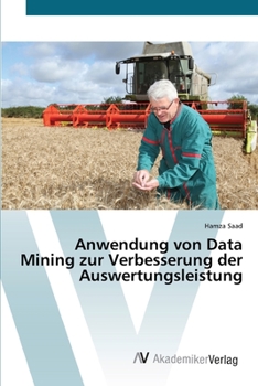 Paperback Anwendung von Data Mining zur Verbesserung der Auswertungsleistung [German] Book