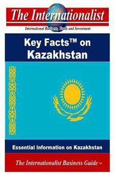 Paperback Key Facts on Kazakhstan: Essential Information on Kazakhstan Book
