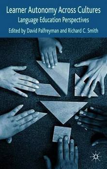 Paperback Learner Autonomy Across Cultures: Language Education Perspectives Book