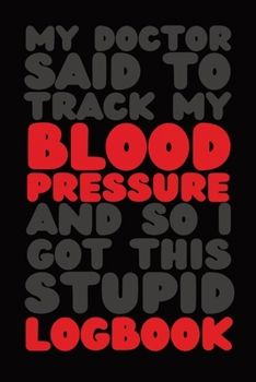 Paperback Blood Pressure Logbook: A Simple and Spacious Health Journal (Gen X Edition) Book