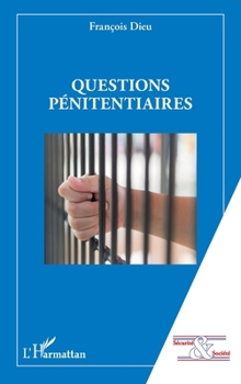 Paperback Questions pénitentiaires [French] Book