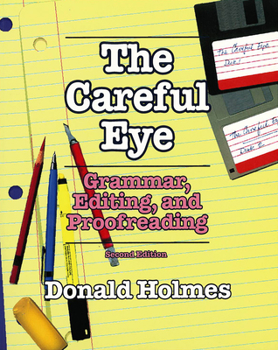 Paperback Careful Eye: Grammar, Editing and Proofreading Exercises Book