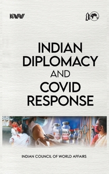 Hardcover Indian Diplomacy and Covid Response Book