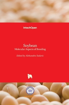 Hardcover Soybean: Molecular Aspects of Breeding Book