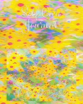 Paperback Self Care Journal: Pretty Yellow and Red Flowers with Turquoise Book