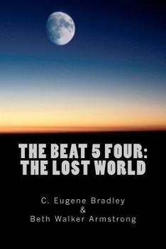 Paperback The Beat 5 Four: The Lost World Book
