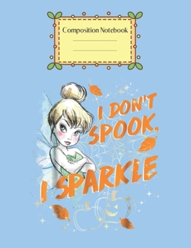 Composition Notebook: Disney Peter Pan Tinker Bell Tink Or Treat Halloween Cute Theme Marble Size Notebook Composition Blank Pages Rule Lined for ... of 8.5x11 for Drawing Sketching Doodling