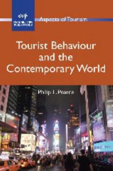 Paperback Tourist Behaviour and the Contemporary World Book