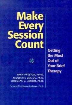 Paperback Make Every Session Count: Getting the Most Out of Your Brief Therapy Book