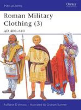 Paperback Roman Military Clothing (3): Ad 400-640 Book
