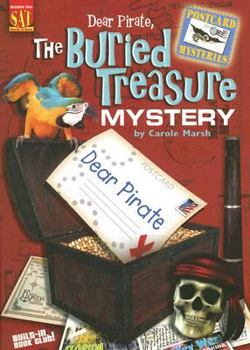 Dear Pirate: The Buried Treasure Mystery - Book #3 of the Postcard Mysteries
