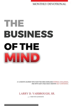 Hardcover The Business of the Mind: 12-Month Devotional Book