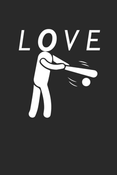 Paperback Love Baseball Cute Cool 120 Page Notebook Lined Journal for Baseball Players Book