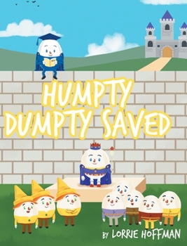 Hardcover Humpty Dumpty Saved Book