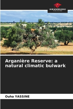 Paperback Arganière Reserve: a natural climatic bulwark Book