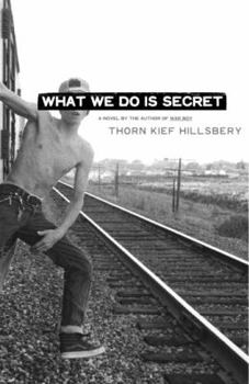 Paperback What We Do Is Secret Book