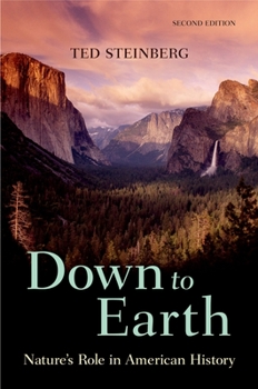 Paperback Down to Earth: Nature's Role in American History Book