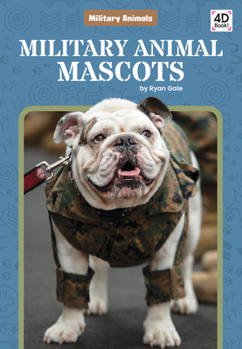 Library Binding Military Animal Mascots Book