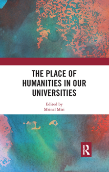 Paperback The Place of Humanities in Our Universities Book