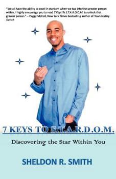 Paperback 7 Keys To S.T.A.R.D.O.M. discovering the star within you Book