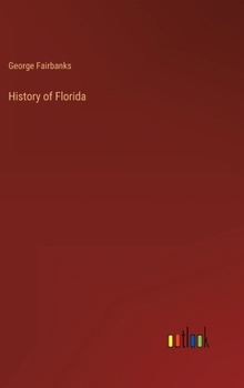 Hardcover History of Florida Book
